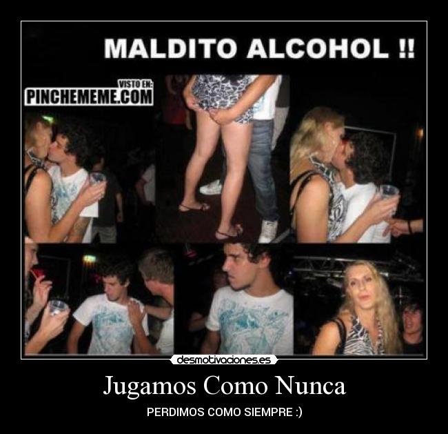 Jugamos Como Nunca - PERDIMOS COMO SIEMPRE :)