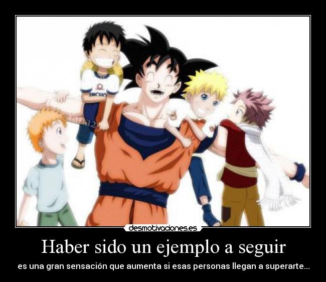 Haber sido un ejemplo a seguir - 