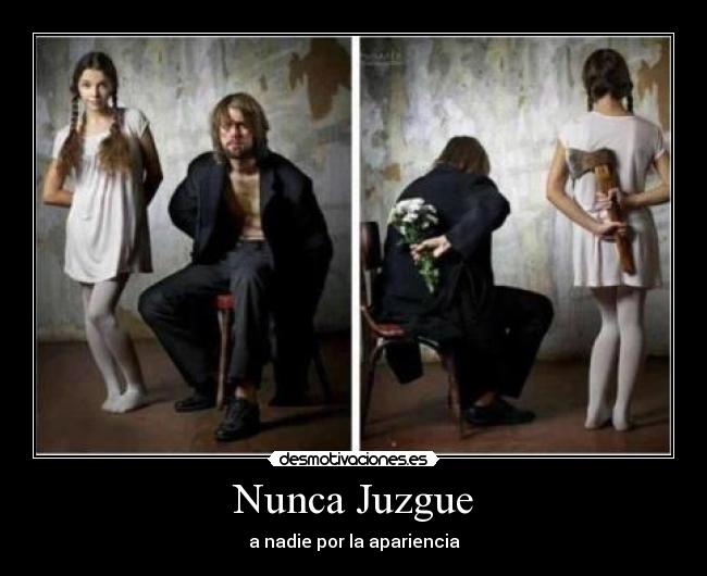 Nunca Juzgue - 