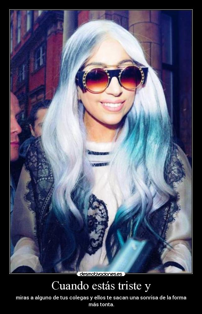 carteles gaga desmotivaciones