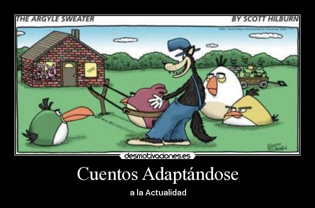 carteles los chanchitos los angry birds desmotivaciones