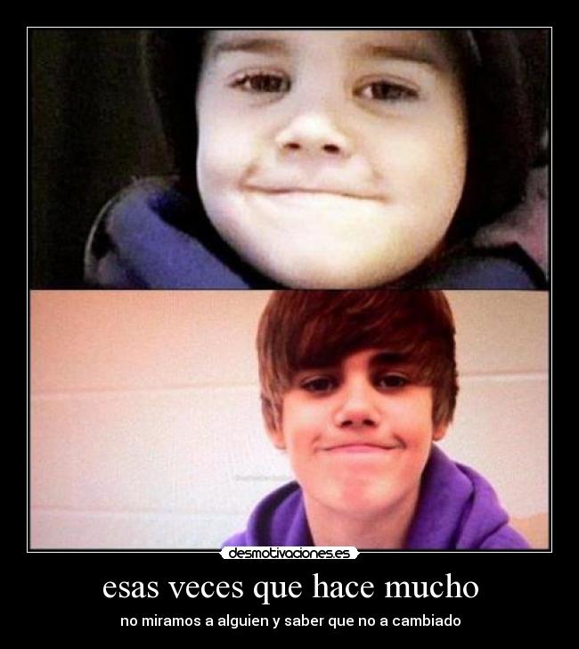 esas veces que hace mucho -