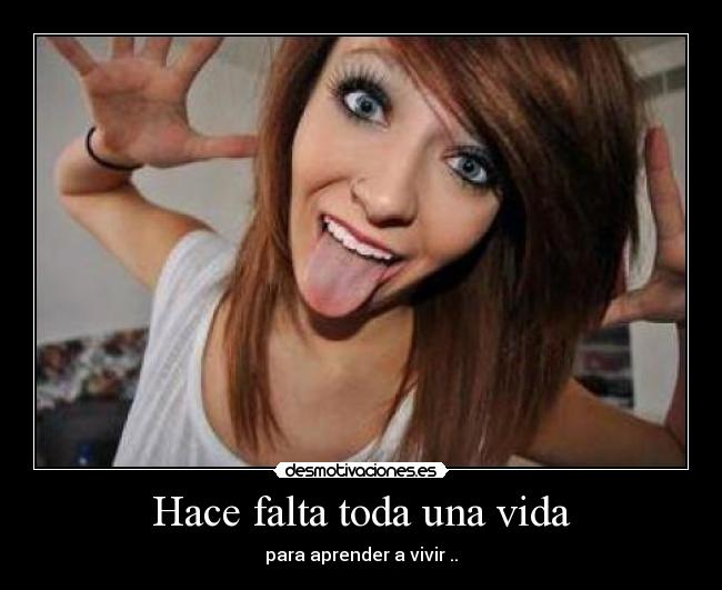 Hace falta toda una vida - 