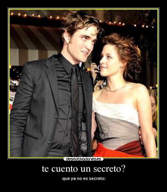 te cuento un secreto? - que ya no es secreto: