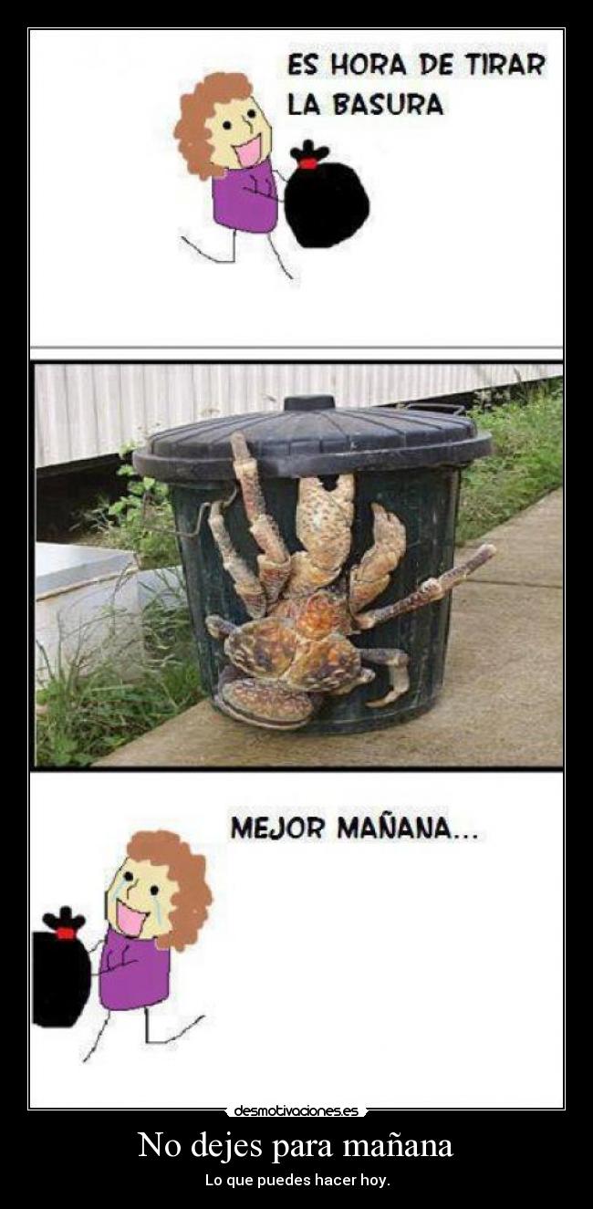 No dejes para mañana -