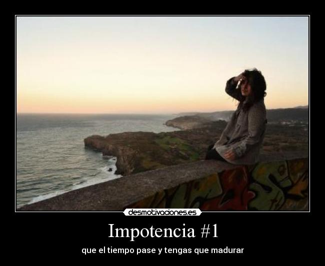 Impotencia #1 - 