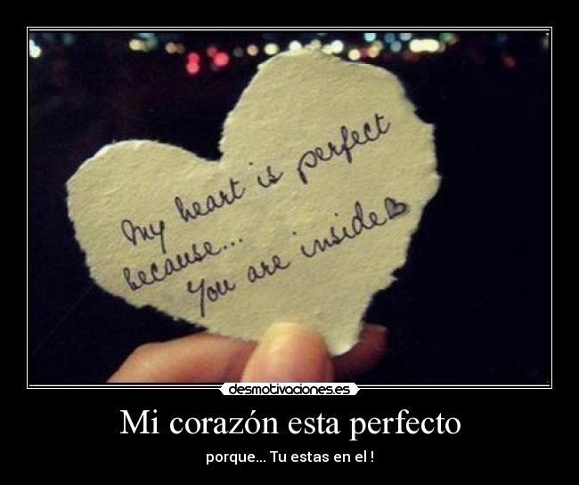 Mi corazón esta perfecto - 