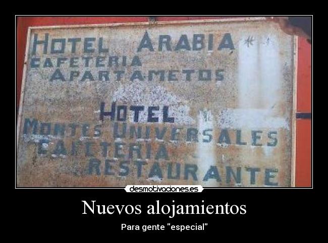 Nuevos alojamientos - Para gente especial