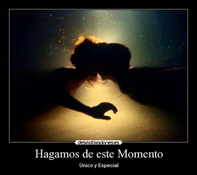 Hagamos de este Momento - 