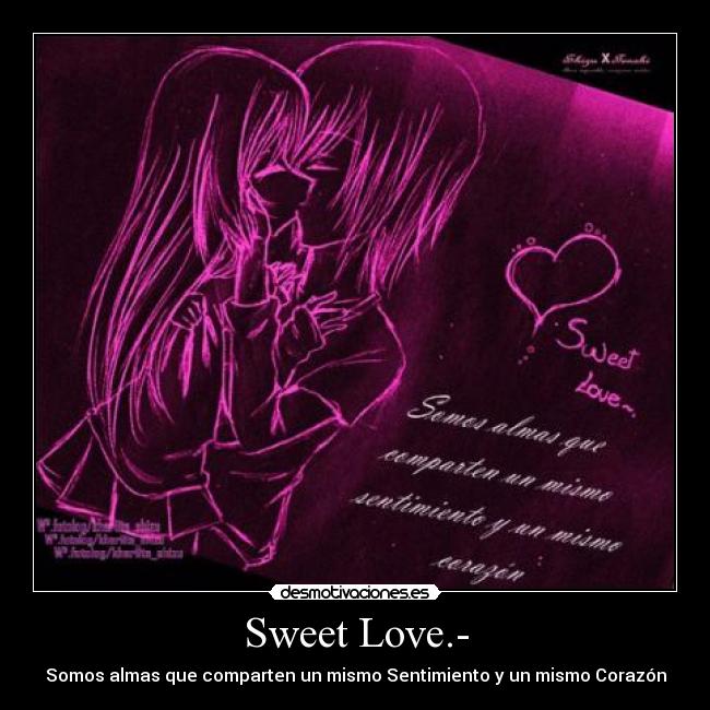 carteles sweet love desmotivaciones