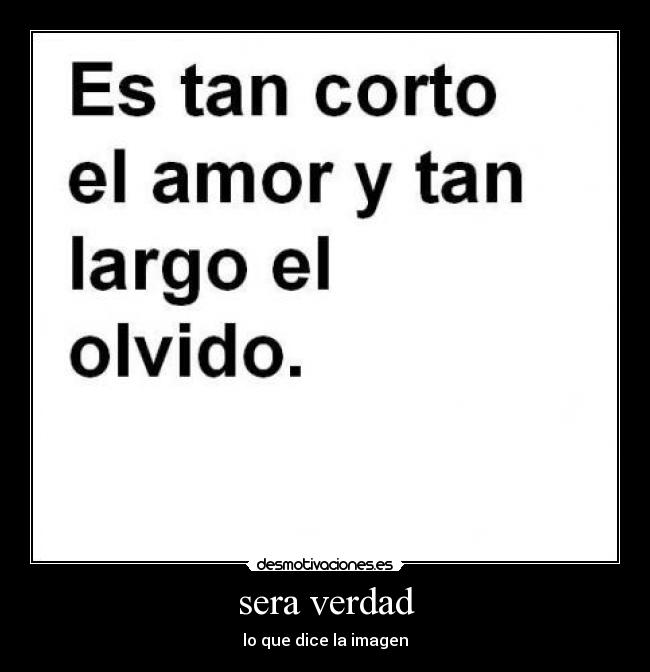 sera verdad - lo que dice la imagen