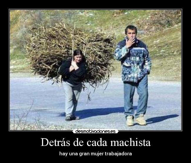 Detrás de cada machista - 