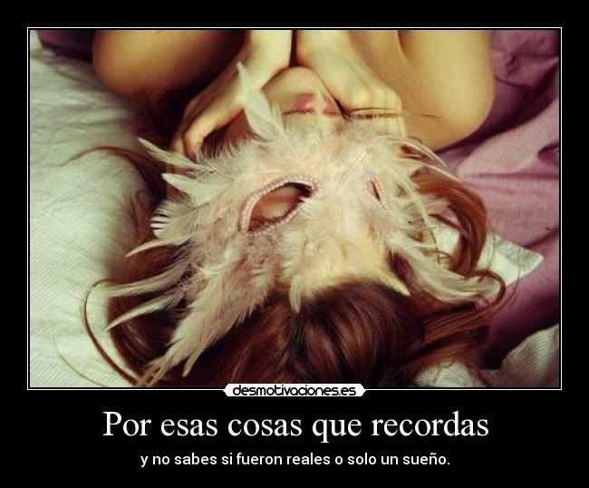 Por esas cosas que recordas - 
