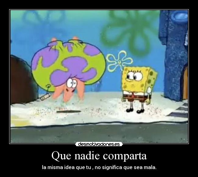 carteles patricio pantalones inflables desmotivaciones