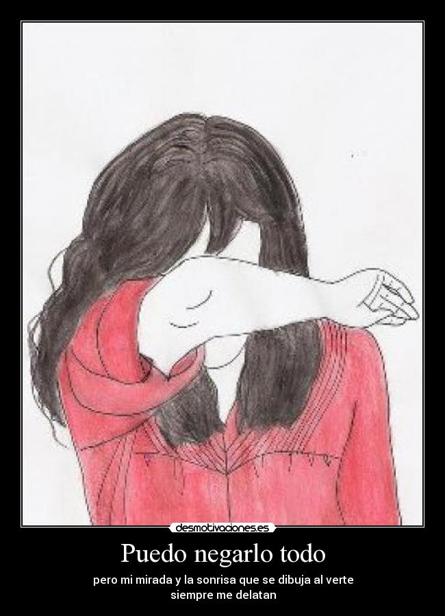 Puedo negarlo todo - 