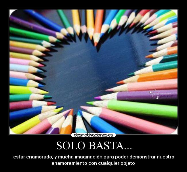 carteles amor corazon lapices colores amor desmotivaciones