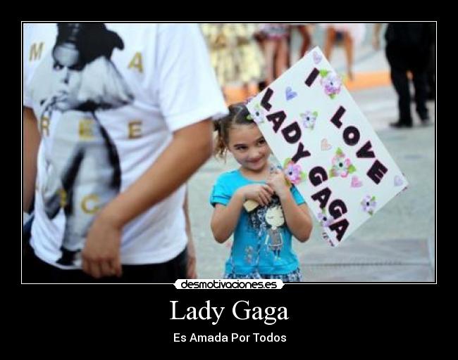 Lady Gaga -