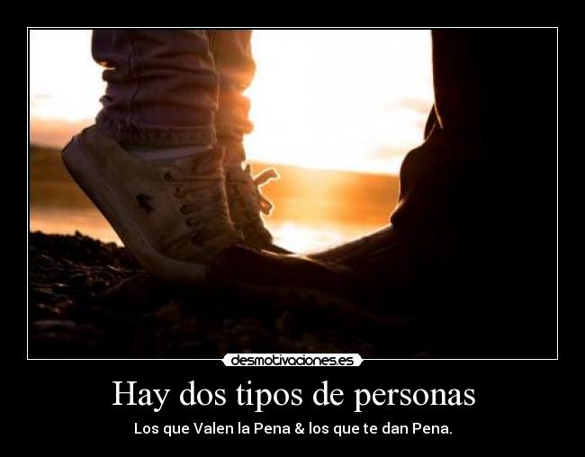 Hay dos tipos de personas -