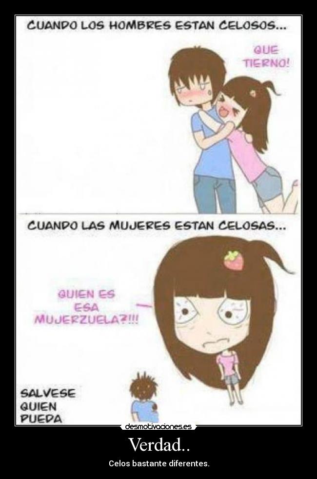 carteles verdad celos diferencias parejas desmotivaciones