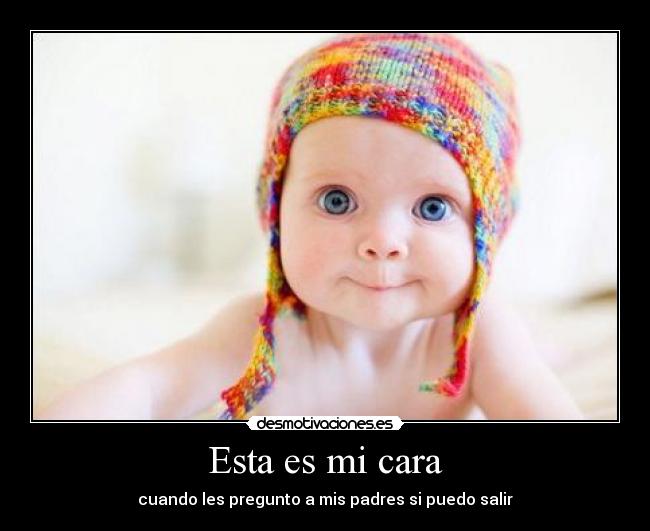 Esta es mi cara - 