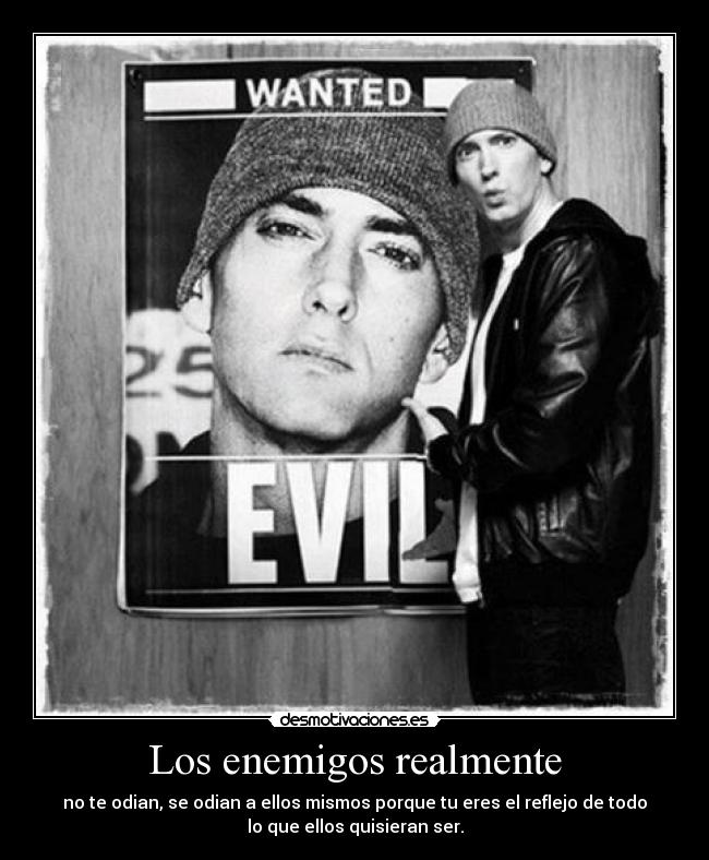 Los enemigos realmente -