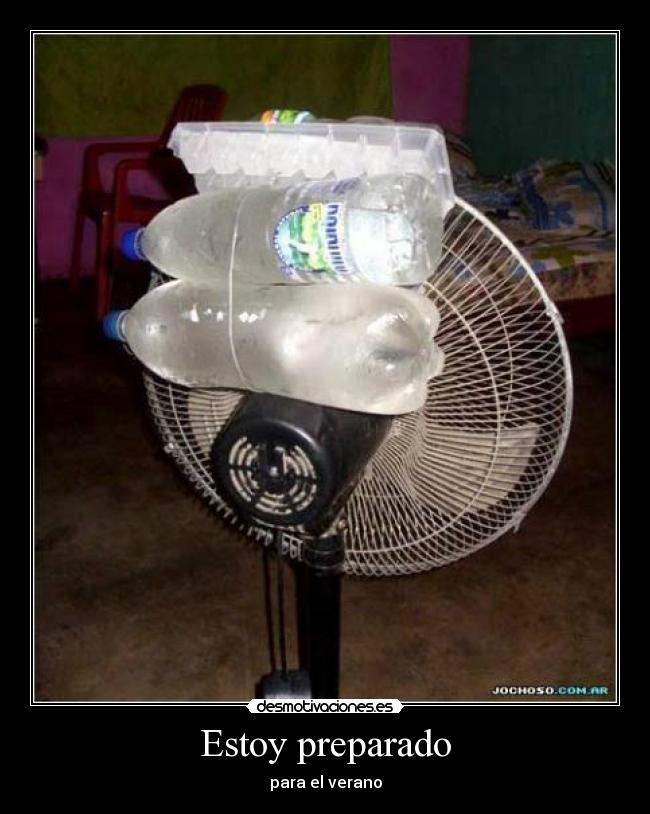 Estoy preparado - para el verano