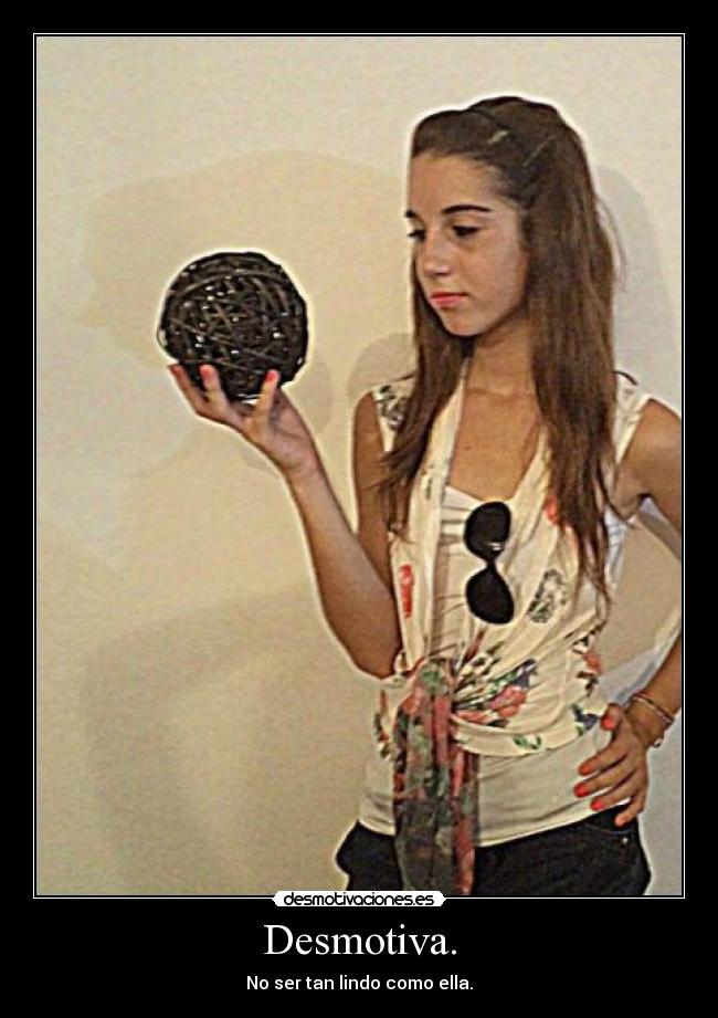Desmotiva. -