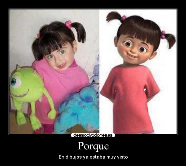 Porque - En dibujos ya estaba muy visto