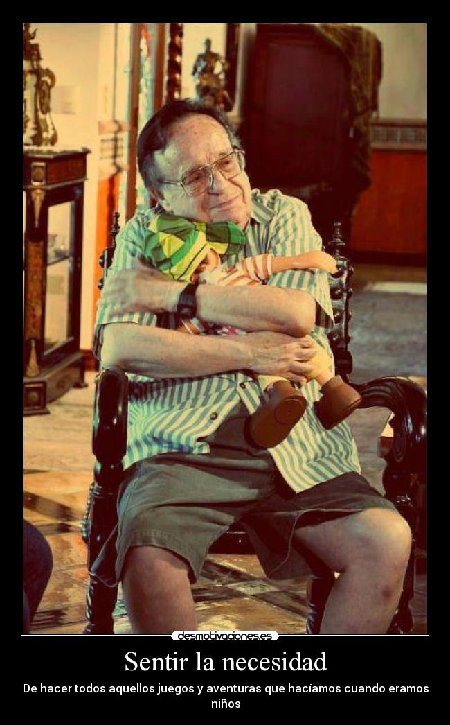 Sentir la necesidad - 