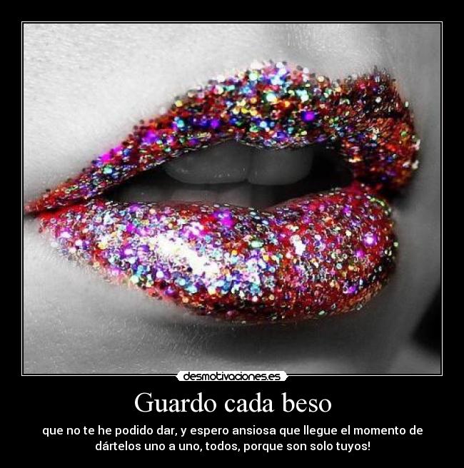Guardo cada beso - 