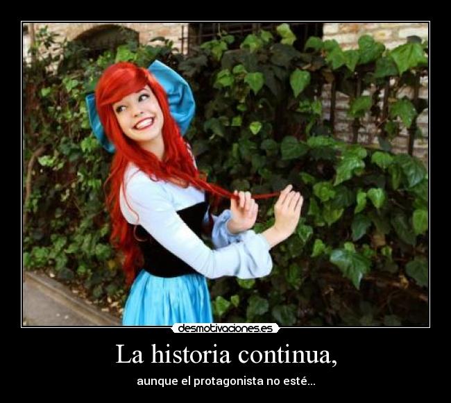La historia continua, -