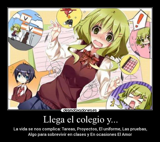 Llega el colegio y... -
