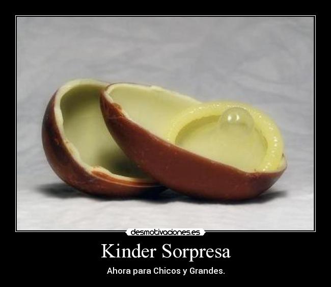 Kinder Sorpresa - Ahora para Chicos y Grandes.