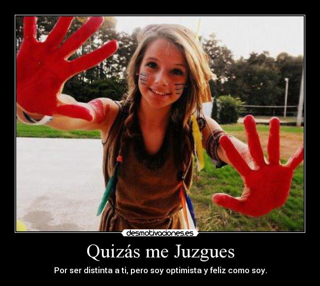 Quizás me Juzgues - 