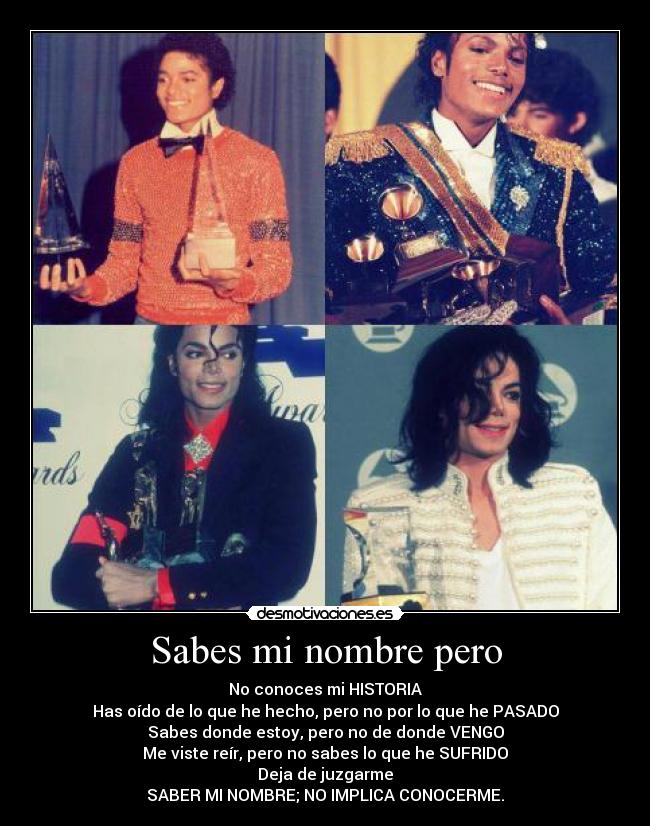 Sabes mi nombre pero -