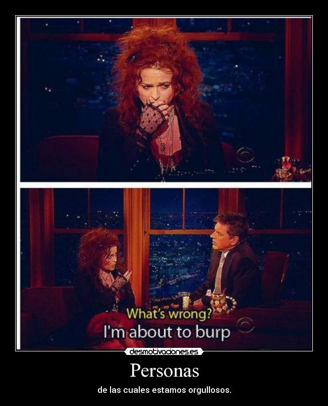 Personas - de las cuales estamos orgullosos.