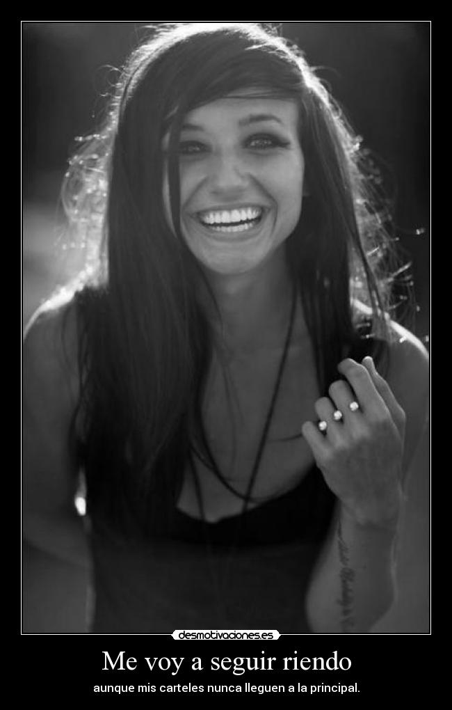 Me voy a seguir riendo -