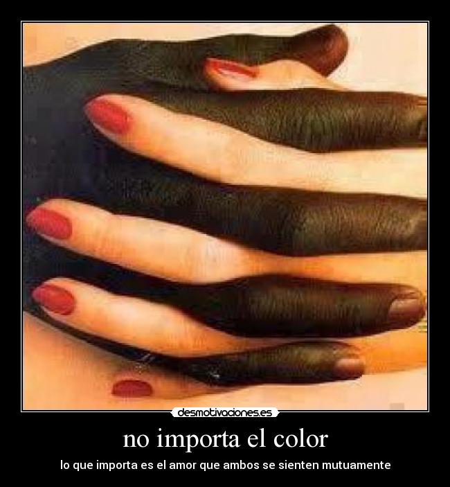 no importa el color - 
