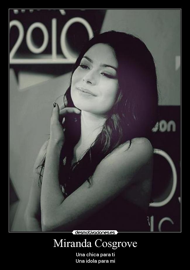 carteles miranda cosgrove desmotivaciones