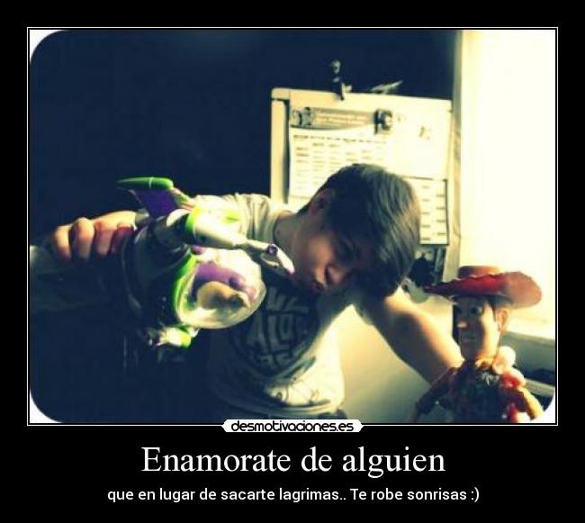 Enamorate de alguien -