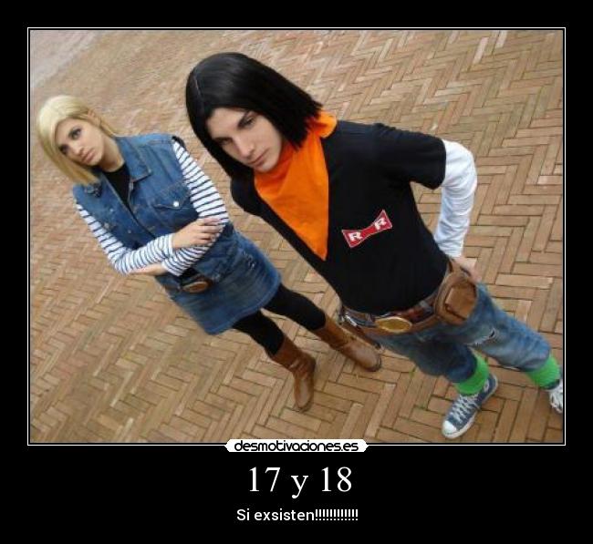 17 y 18 - Si exsisten!!!!!!!!!!!!