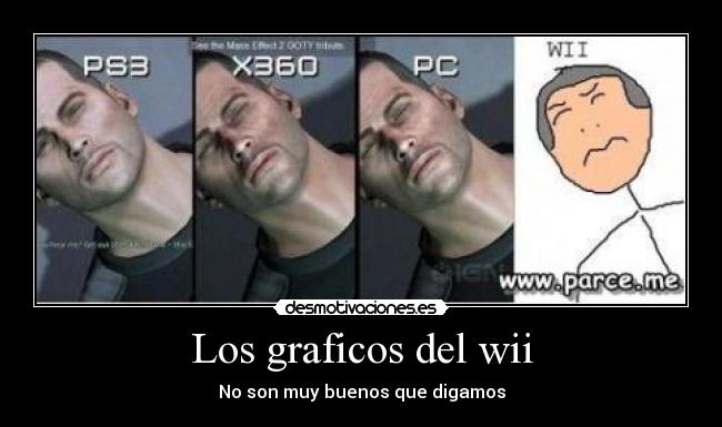 carteles los graficos del wii son muy buenos que digamos desmotivaciones