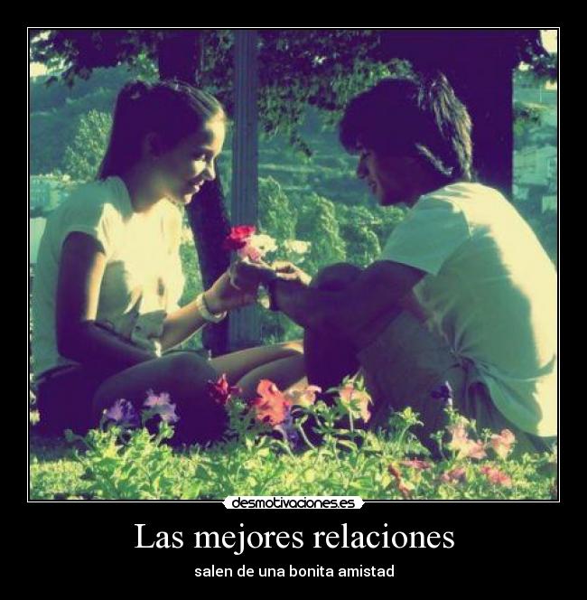 Las mejores relaciones - 