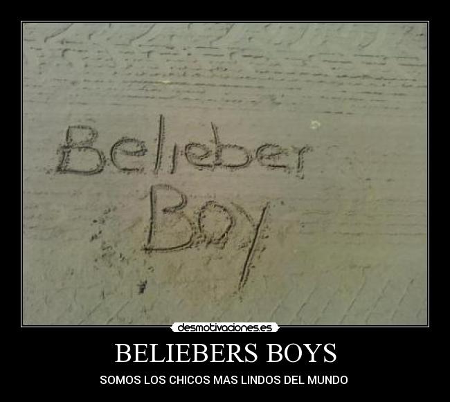 BELIEBERS BOYS - 