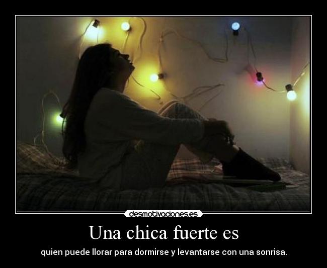 Una chica fuerte es -