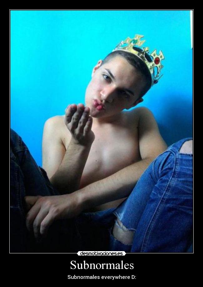Subnormales - Subnormales everywhere D: