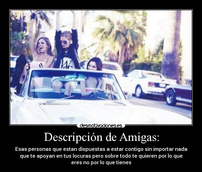 Descripción de Amigas: -