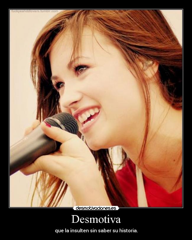 Desmotiva - que la insulten sin saber su historia.
