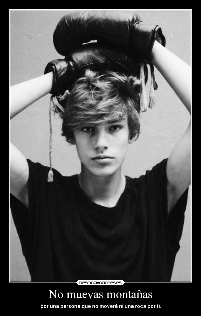 No muevas montañas -