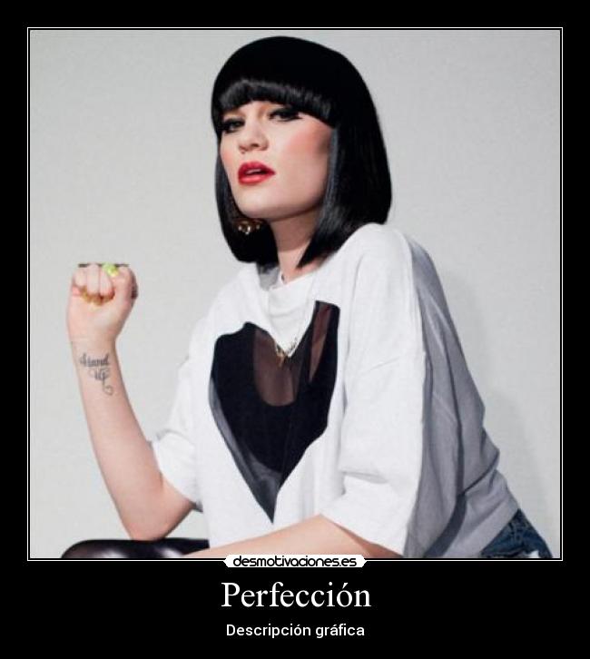 carteles jessiej descripciongrafica perfeccion desmotivaciones